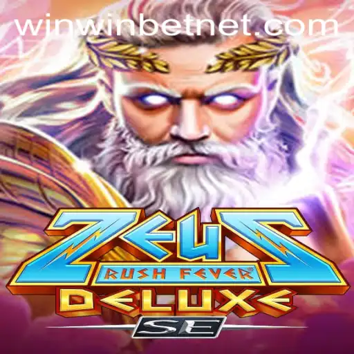 Experience the Thrills of ZeusRushFeverDeluxeSE: A Unique Gaming Adventure with WinWinBET